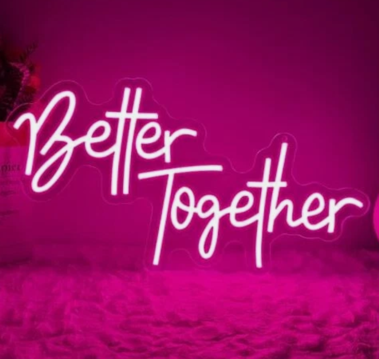 Better Together Neon Sign 16.9" x 9.1" - USB Powered LED Neon Light