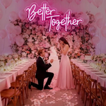 Better Together Neon Sign 16.9" x 9.1" - USB Powered LED Neon Light